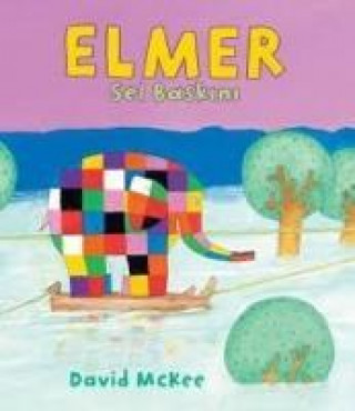 Kniha Elmer Sel Baskini David Mckee