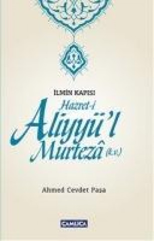 Książka Hazret-i Aliyyül Murteza k.v. Ahmed Cevdet Pasa