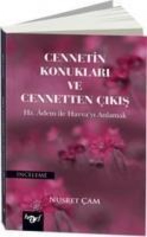 Книга Cennetin Konuklari ve Cennetten Cikis Nusret Cam