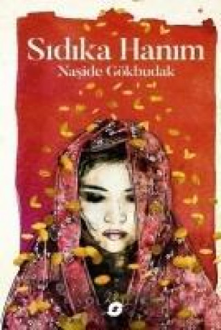 Buch Sidika Hanim Naside Gökbudak