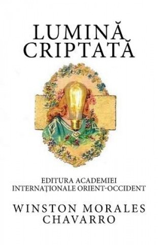 Libro Lumină criptată Winston Morales Chavarro