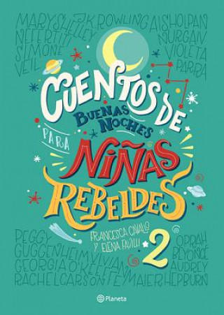 Kniha Cuentos de Buenas Noches Para Ni?as Rebeldes 2 Favilli