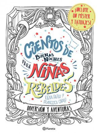 Kniha Cuentos de Buenas Noches Para Niaas Rebeldes.: Diversian Y Aventuras Elena Favilli
