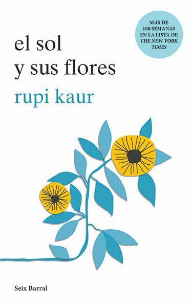 Książka El Sol Y Sus Flores Rupi Kaur
