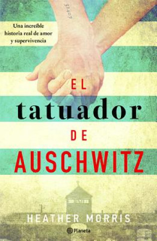 Carte El Tatuador de Auschwitz Heather Morris