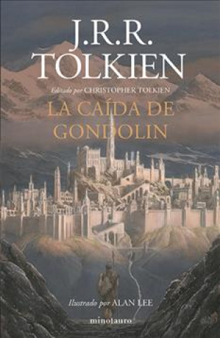 Carte La Caída de Gondolin John Ronald Reuel Tolkien