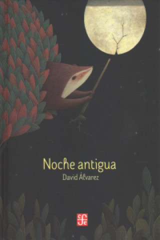 Kniha Noche Antigua David Daniel Alvarez Hernandez
