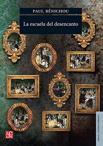 Kniha La Escuela del Desencanto Paul Benichou