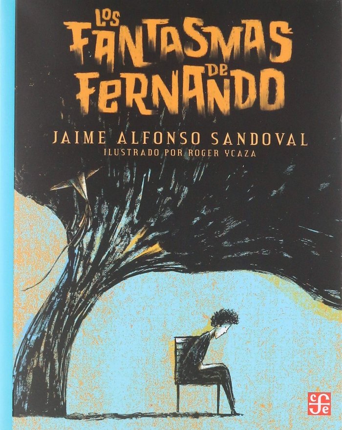 Carte Los Fantasmas de Fernando Jaime Alfonso Sandoval