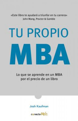 Kniha Tu Propio MBA / The Personal MBA Josh Kaufman