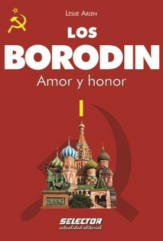 Carte Los Borodin I. Amor y Honor Christopher Nicole