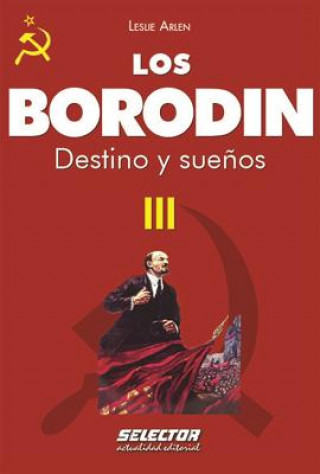 Livre Los Borodin III. Destino y Suenos Christopher Nicole