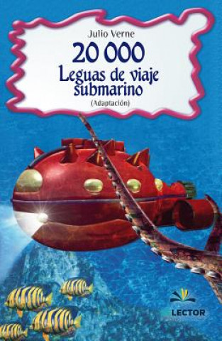 Kniha 20 000 Leguas de Viaje Submarino (Bilingüe) Julio Verne