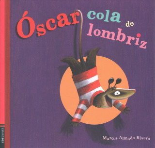 Carte Óscar Cola de Lombriz Marcos Almada Rivero