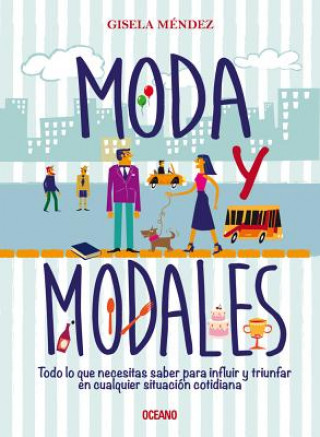 Könyv Moda Y Modales Gisela Mendez