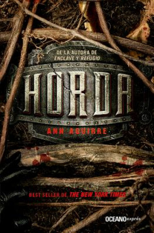 Kniha Horda Ann Aguirre