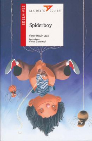 Book Spiderboy Victor Olguin Loza