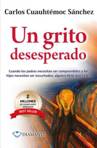 Book Un Grito Desesperado-Pocket Carlos Cuauhtemoc Sanchez