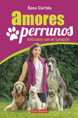 Carte Amores Perrunos Sara Cortes