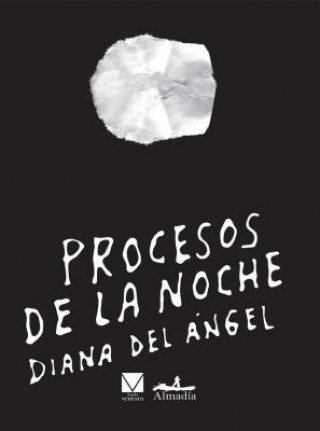 Knjiga Procesos de la Noche Diana del Angel