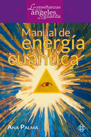 Carte Manual de Energía Cuántica Ana Palma