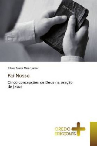 Knjiga Pai Nosso Gilson Souto Maior Junior