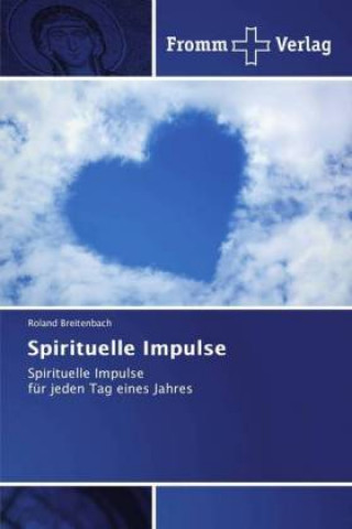 Libro Spirituelle Impulse Roland Breitenbach