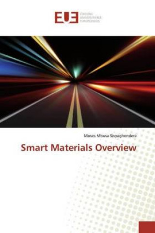 Knjiga Smart Materials Overview Moses Mbusa Sivyaghendera