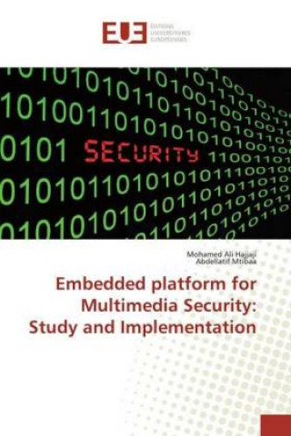 Knjiga Embedded platform for Multimedia Security Mohamed Ali Hajjaji