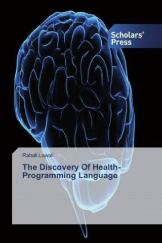 Книга The Discovery Of Health-Programming Language Rahali Lawali