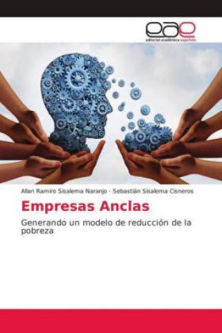 Книга Empresas Anclas Allan Ramiro Sisalema Naranjo