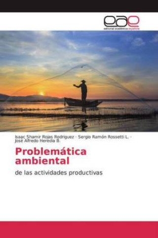 Knjiga Problemática ambiental Isaac Shamir Rojas Rodriguez