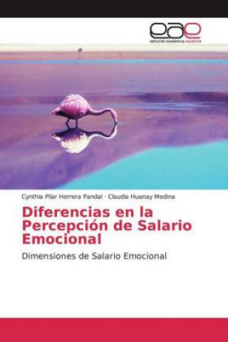 Kniha Diferencias en la Percepción de Salario Emocional Cynthia Pilar Herrera Pandal