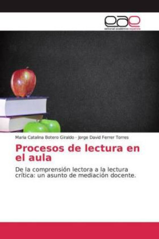 Książka Procesos de lectura en el aula Maria Catalina Botero Giraldo