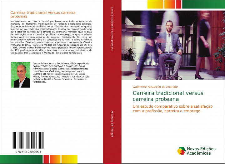 Livre Carreira tradicional versus carreira proteana Guilherme Assunç?o de Andrade