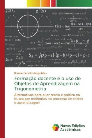 Carte Formacao docente e o uso de Objetos de Aprendizagem na Trigonometria Roniele Carvalho Magalh?es