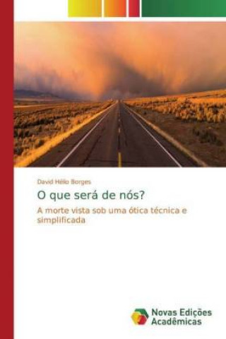Knjiga O que será de nós? David Hélio Borges