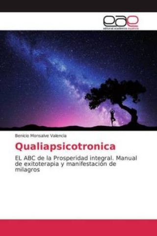 Könyv Qualiapsicotronica Benicio Monsalve Valencia