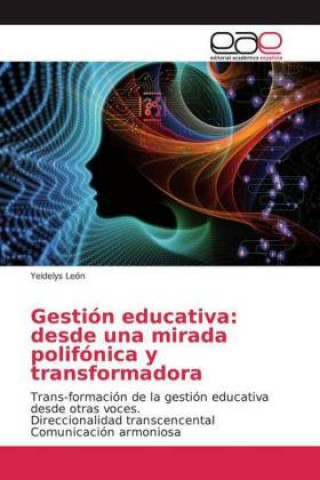 Kniha Gestion educativa Yeidelys León