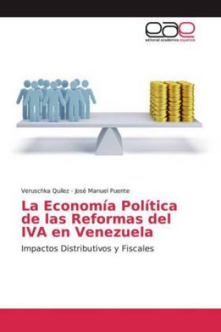 Książka La Economía Política de las Reformas del IVA en Venezuela Veruschka Quílez