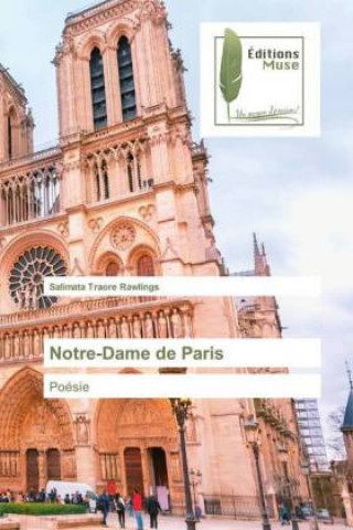 Könyv Notre-Dame de Paris Salimata Traoré Rawlings