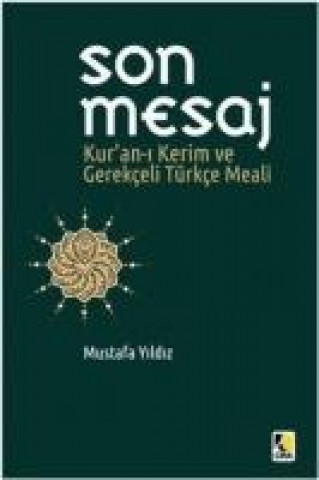 Kniha Son Mesaj Mustafa Yildiz