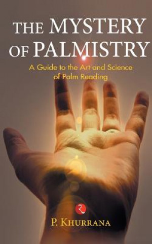 Kniha The Mystery of Palmistry P. Khurrana