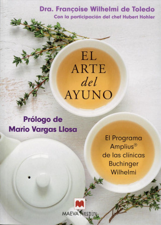 Boek El Arte del Ayuno Francoise Wilhelmi De Toledo