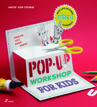Книга Pop-up Workshop for Kids: Fold, Cut, Paint and Glue 