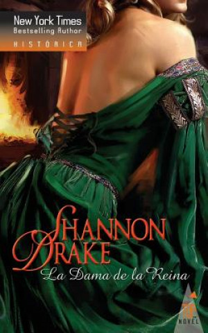 Kniha La dama de la reina Shannon Drake