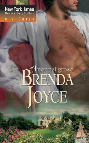 Könyv Amor peligroso Brenda Joyce