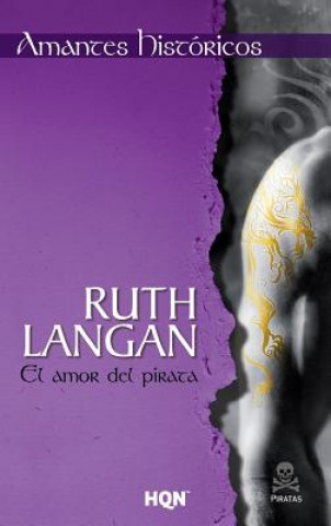 Książka El amor del pirata Ruth Langan