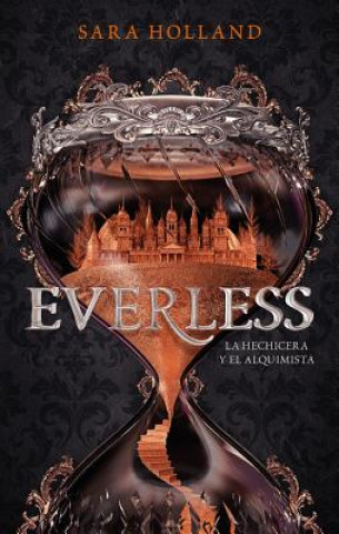 Kniha Everless Sara Holland