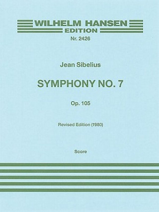 Kniha Symphony No. 7 Op. 105 Jean Sibelius